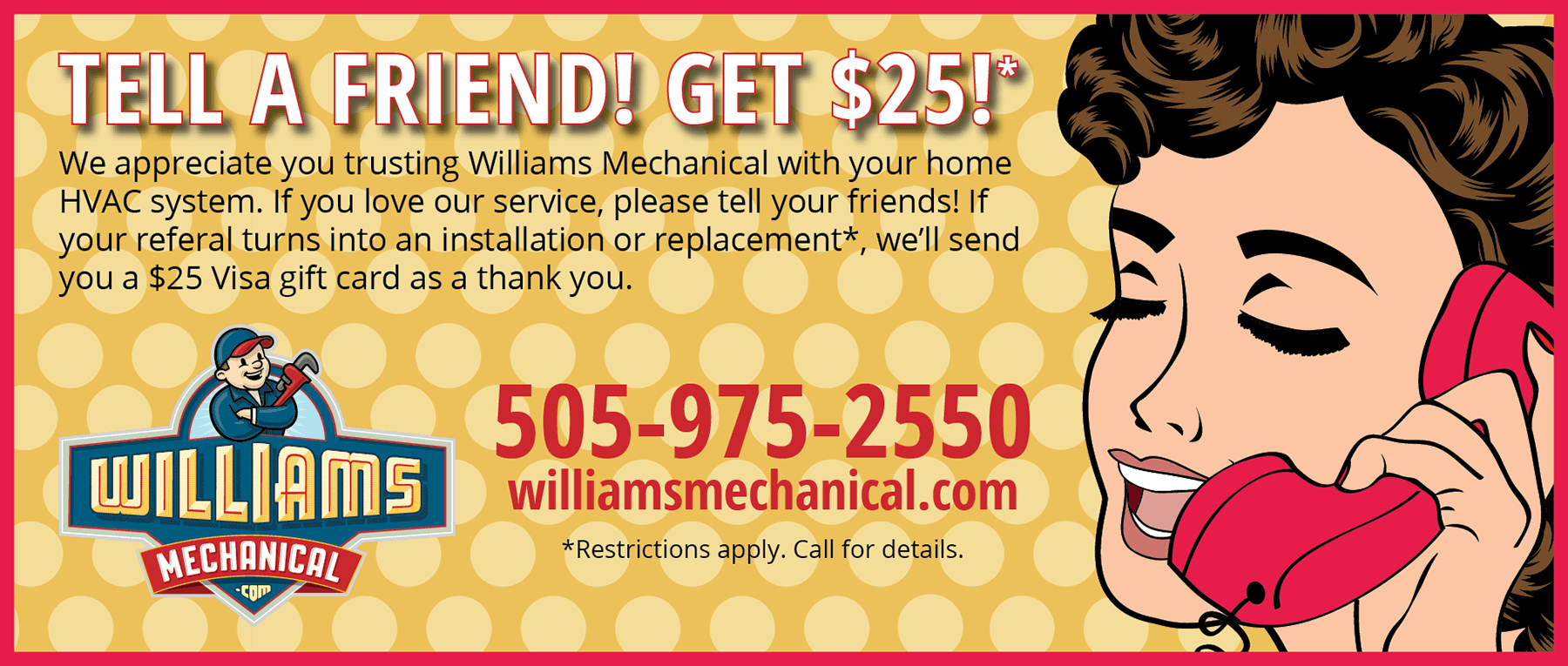 Williams Mechanical Referral Coupon.
